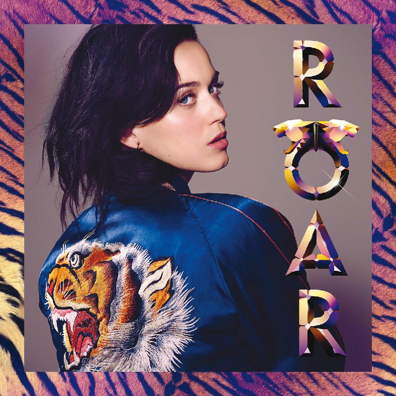 Roar - Katy Perry#喜欢的音乐歌手：Katy Perry专辑：Roar发行日期：8/9/2013source (author: Katy Perry)