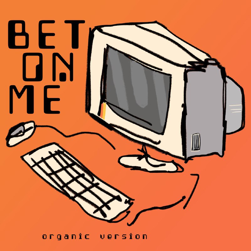 Bet On Me (Organic Version) - Walk off the Earth/D Smoke#喜欢的音乐歌手：Walk off the Earth/D Smoke专辑：Bet On Me (feat. D Smoke) (Organic Version)发行日期：4/21/2022source (author: Walk off the Earth/D Smoke)