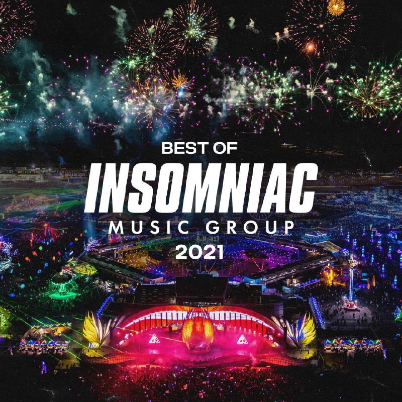 #喜欢的音乐歌手：Knock2专辑：Best of Insomniac Music Group: 2021发行日期：1/6/2022source